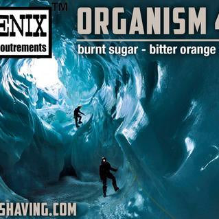Organism 46b | Part of the Saga! - Phoenix Shaving