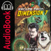 Escape From Dimension 7 Audiobook | by Douglas Smythe - Phoenix Artisan Accoutrements