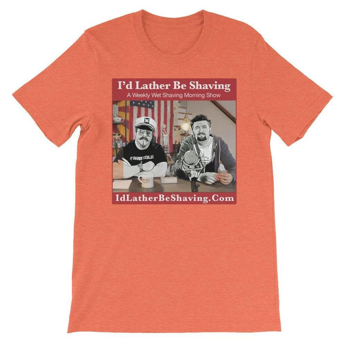 I'd Lather Be Shaving - Unisex short sleeve t-shirt - Phoenix Artisan Accoutrements