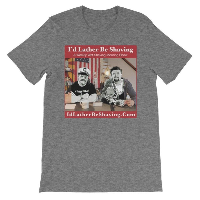 I'd Lather Be Shaving - Unisex short sleeve t-shirt - Phoenix Artisan Accoutrements