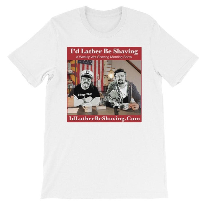 I'd Lather Be Shaving - Unisex short sleeve t-shirt - Phoenix Artisan Accoutrements