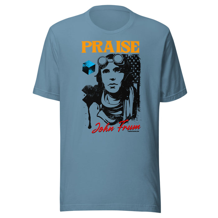 Praise John Frum EPIC Unisex T-shirt 2023 | Choose From Multiple Colors - Phoenix Artisan Accoutrements