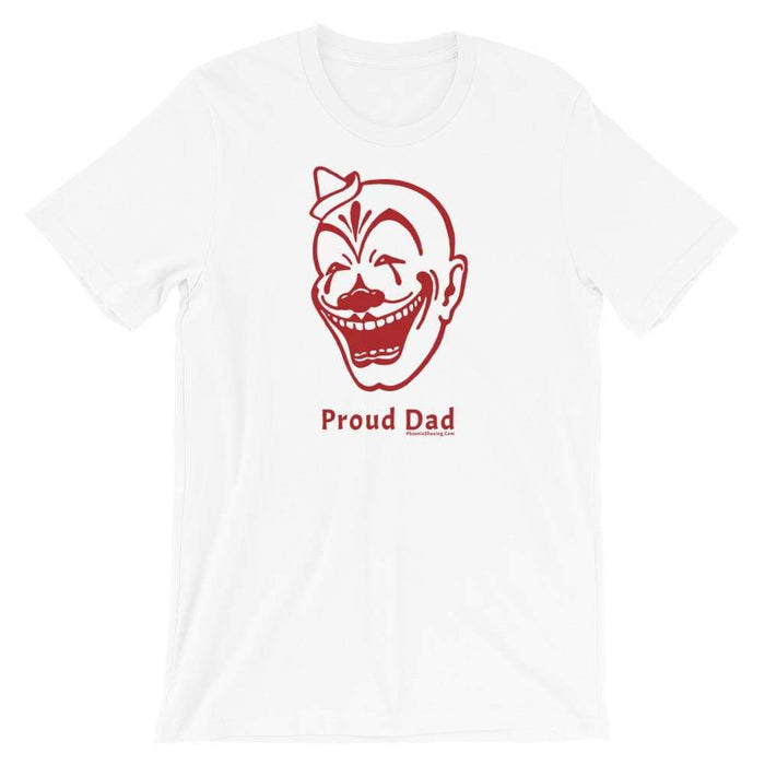 Son Of Clown Fruit "Proud Dad" Short-Sleeve Unisex T-Shirt - Phoenix Artisan Accoutrements