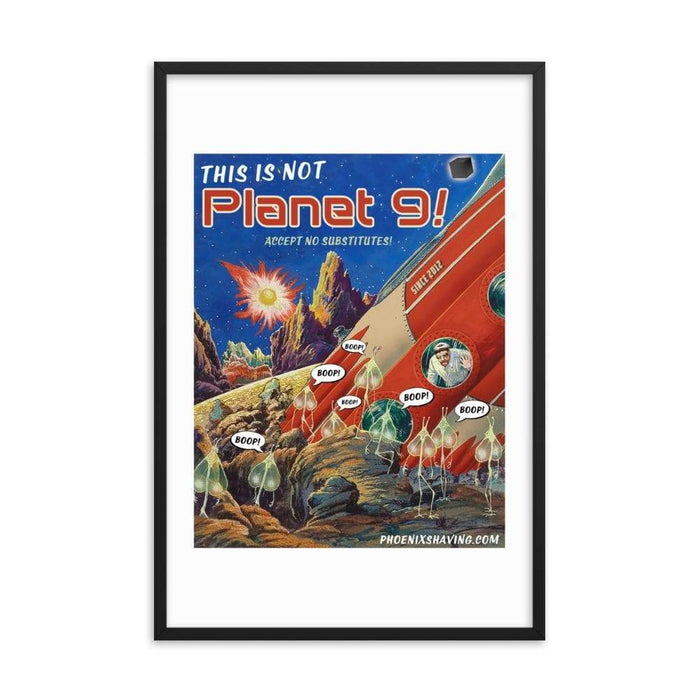 (This is not) Planet 9 Framed Print - Phoenix Artisan Accoutrements