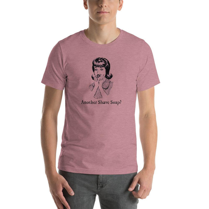 Another Shave Soap? Short-Sleeve Unisex T-Shirt - Phoenix Artisan Accoutrements