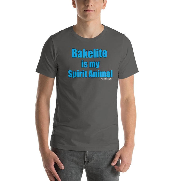 Bakelite is my Spirit Animal Short-Sleeve Unisex T-Shirt - Phoenix Artisan Accoutrements