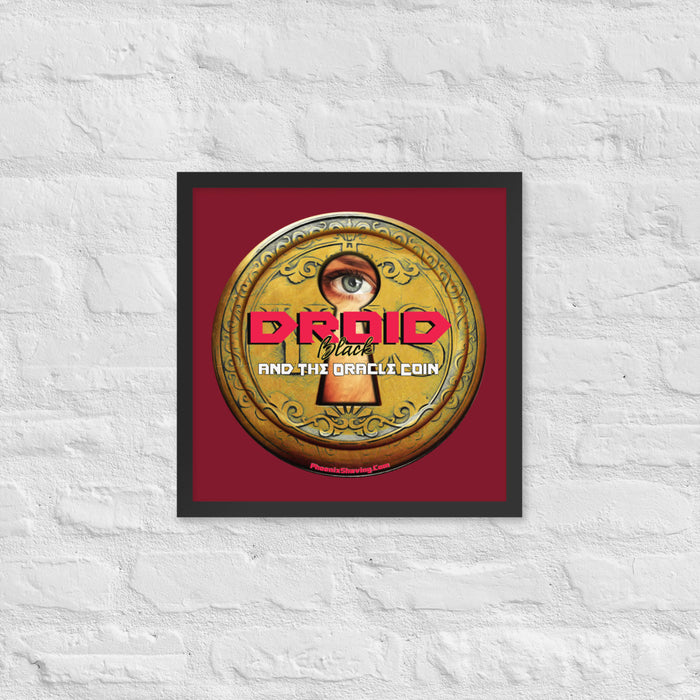 Droid Black & The Oracle Coin Framed Print | Available in Multiple Sizes! - Phoenix Artisan Accoutrements