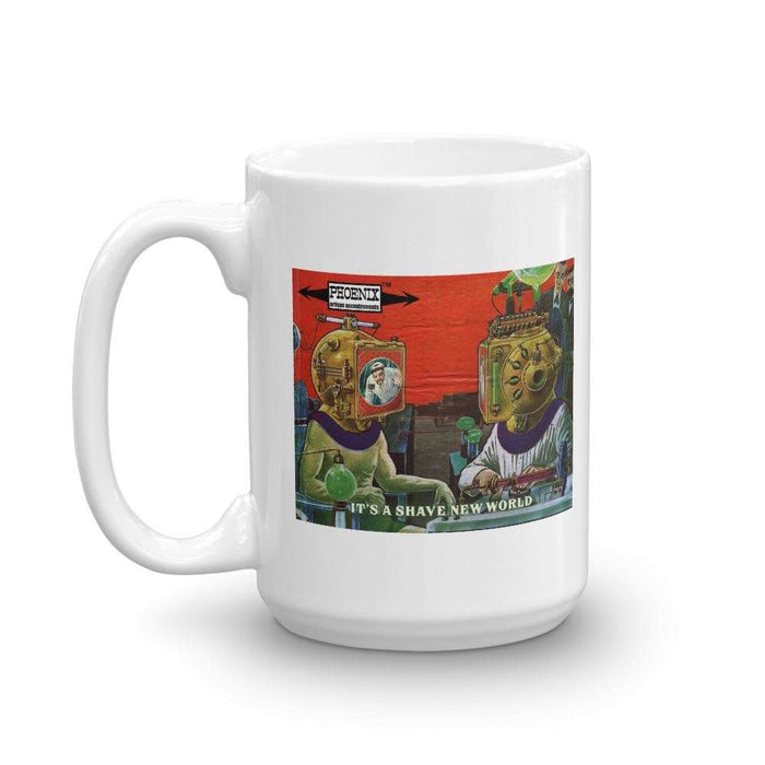 It's A Shave New World Coffee Mug | 2 Sizes - Phoenix Artisan Accoutrements