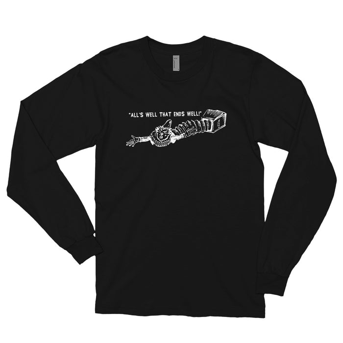 Hotel Cecil "All's Well That Ends Well!" Long sleeve t-shirt | Made in USA - Phoenix Artisan Accoutrements
