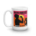 The Big Shave West 2 Coffee Mug | Available in 2 Sizes! - Phoenix Artisan Accoutrements