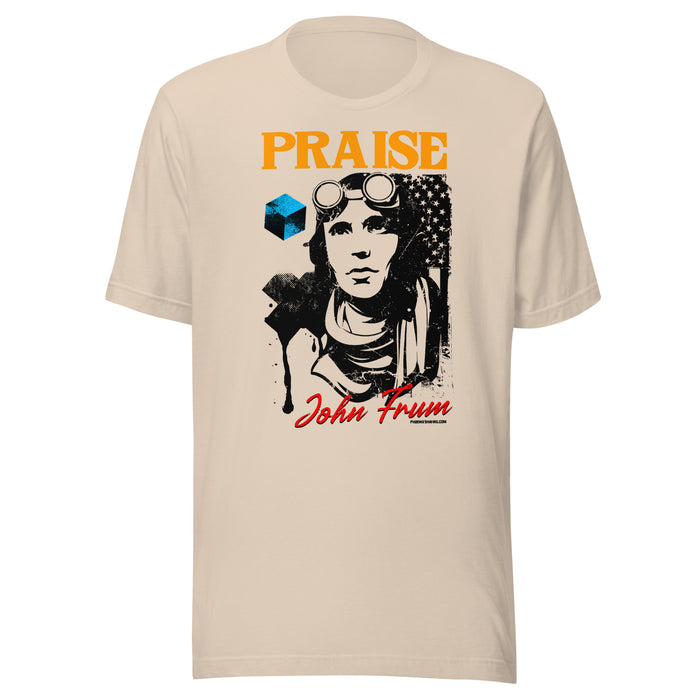 Praise John Frum EPIC Unisex T-shirt 2023 | Choose From Multiple Colors - Phoenix Artisan Accoutrements